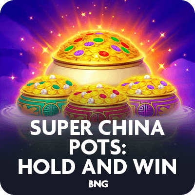 Super China Pots: Hold and Win